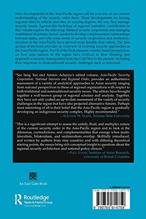 AsiaPacific Security Cooperation: National Interests and Regional Order,Used