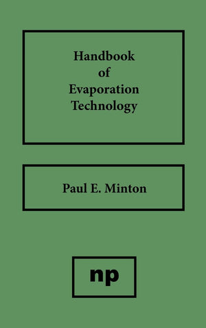 Handbook Of Evaporation Technology,Used