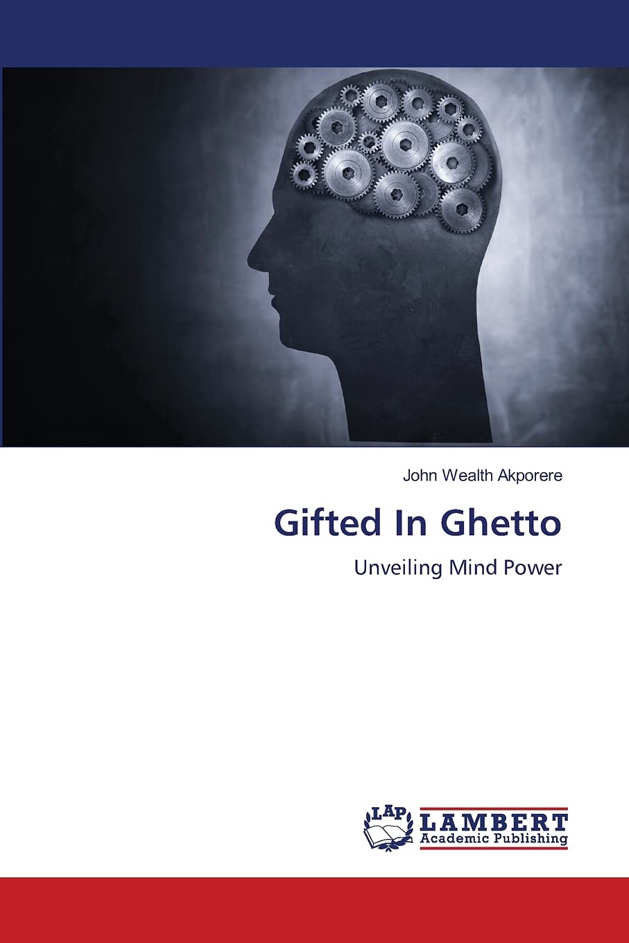 Gifted In Ghetto: Unveiling Mind Power,Used