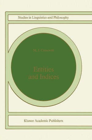 Entities and Indices (Studies in Linguistics and Philosophy, 41),Used