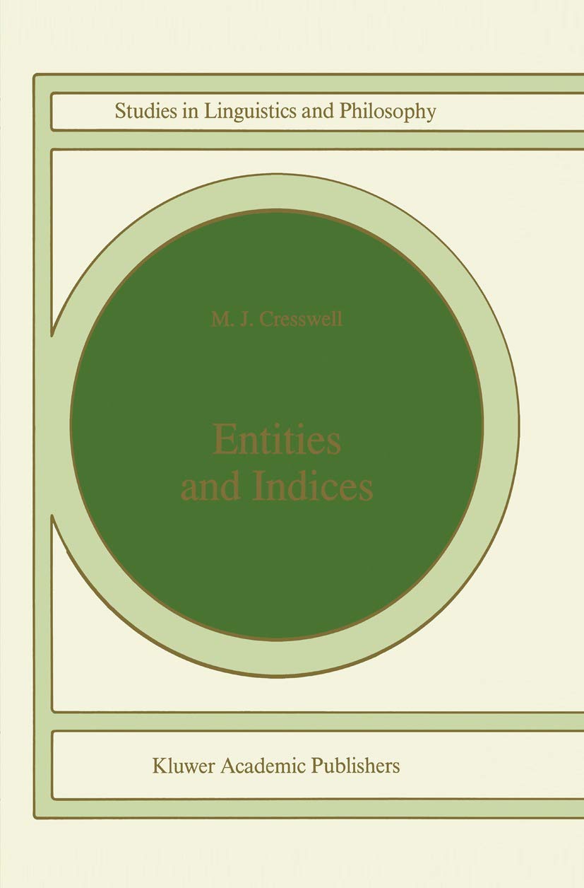 Entities and Indices (Studies in Linguistics and Philosophy, 41),Used