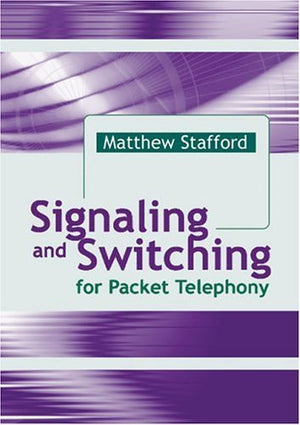 Signaling And Switching For Packet Telephony (Artech House Telecommunications Library),Used