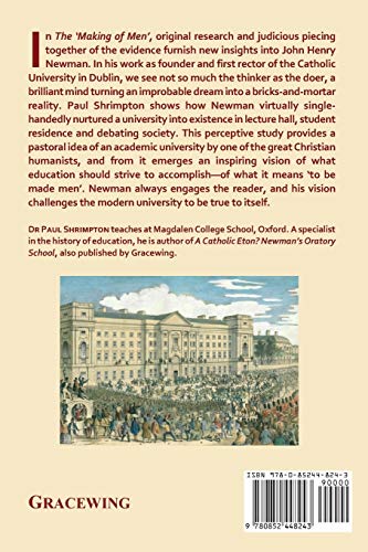 The 'Making of Men'. The Idea and Reality of Newman's university in Oxford and Dublin,Used