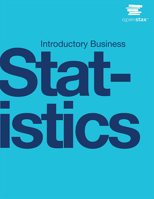 Introductory Business Statistics by OpenStax (hardcover version, full color),Used
