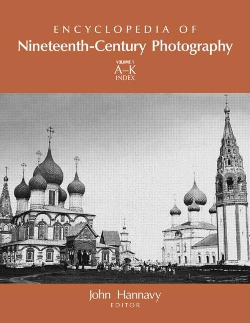 Encyclopedia of NineteenthCentury Photography,Used