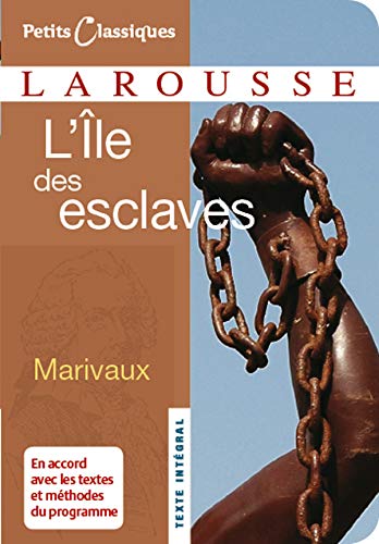 L'lle Des Esclaves (Petits Classiques Larousse Texte Integral) (French Edition) (Larousse Petits Classiques),Used