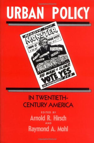 Urban Policy in TwentiethCentury America