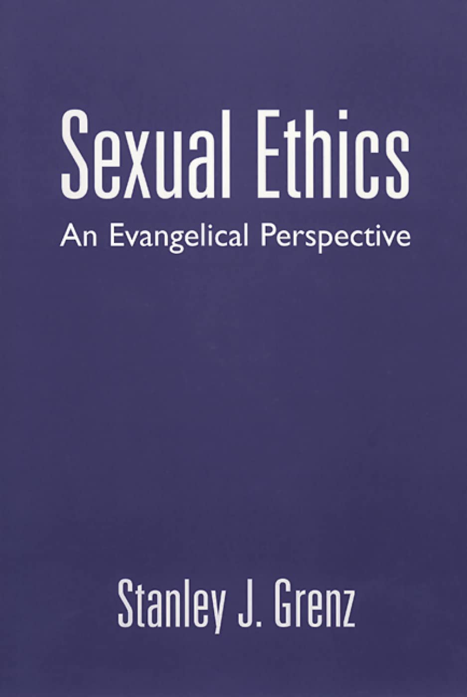Sexual Ethics: An Evangelical Perspective,Used