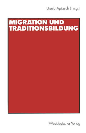 Migration und Traditionsbildung (German Edition),Used