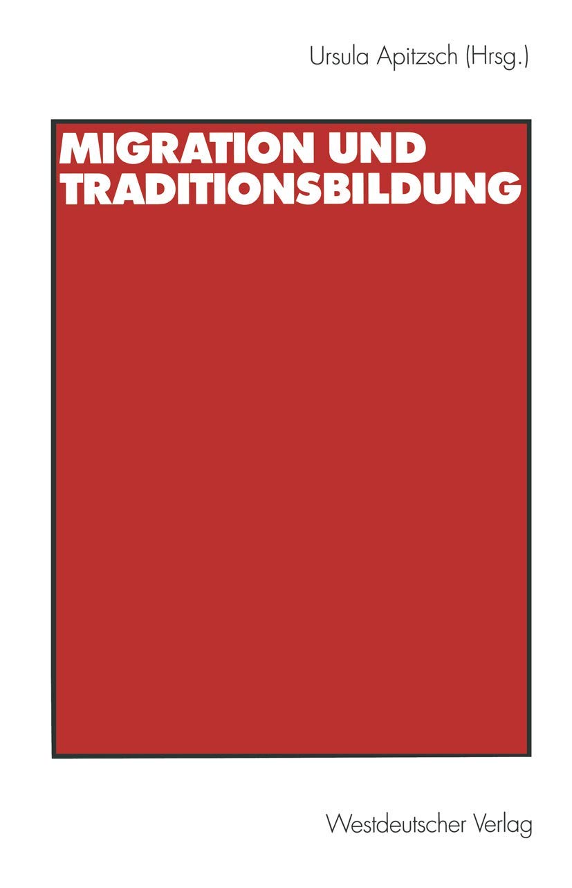 Migration und Traditionsbildung (German Edition),Used