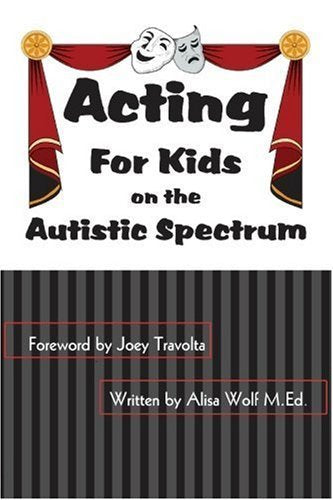 Acting: For Kids on the Autistic Spectrum,Used