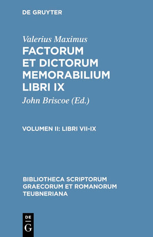 Libri VIIIX: Iuli Paridis epitoma  Fragmentum de praenominibus  Ianuari Nepotiani epitoma (Bibliotheca scriptorum Graecorum e,Used