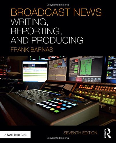 Broadcast News Writing, Reporting, and Producing,Used