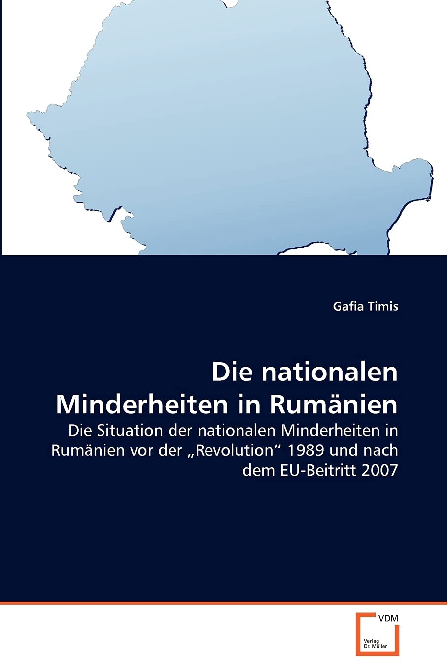 Die nationalen Minderheiten in Rumnien: Die Situation der nationalen Minderheiten in Rumnien vor der ?Revolution? 1989 und nach ,Used
