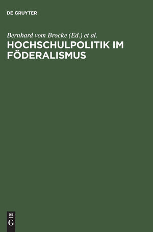 Hochschulpolitik Im Fderalismus (German Edition),Used