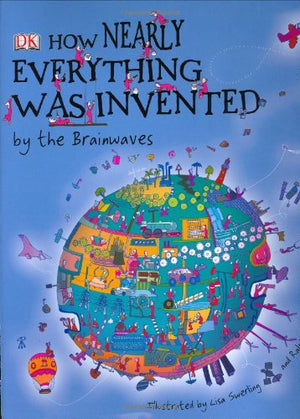 How Nearly Everything Was Invented by the Brainwaves,Used