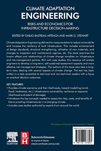 Climate Adaptation Engineering: Risks and Economics for Infrastructure DecisionMaking,Used