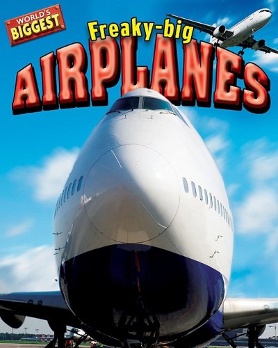 FreakyBig Airplanes (World's Biggest),Used