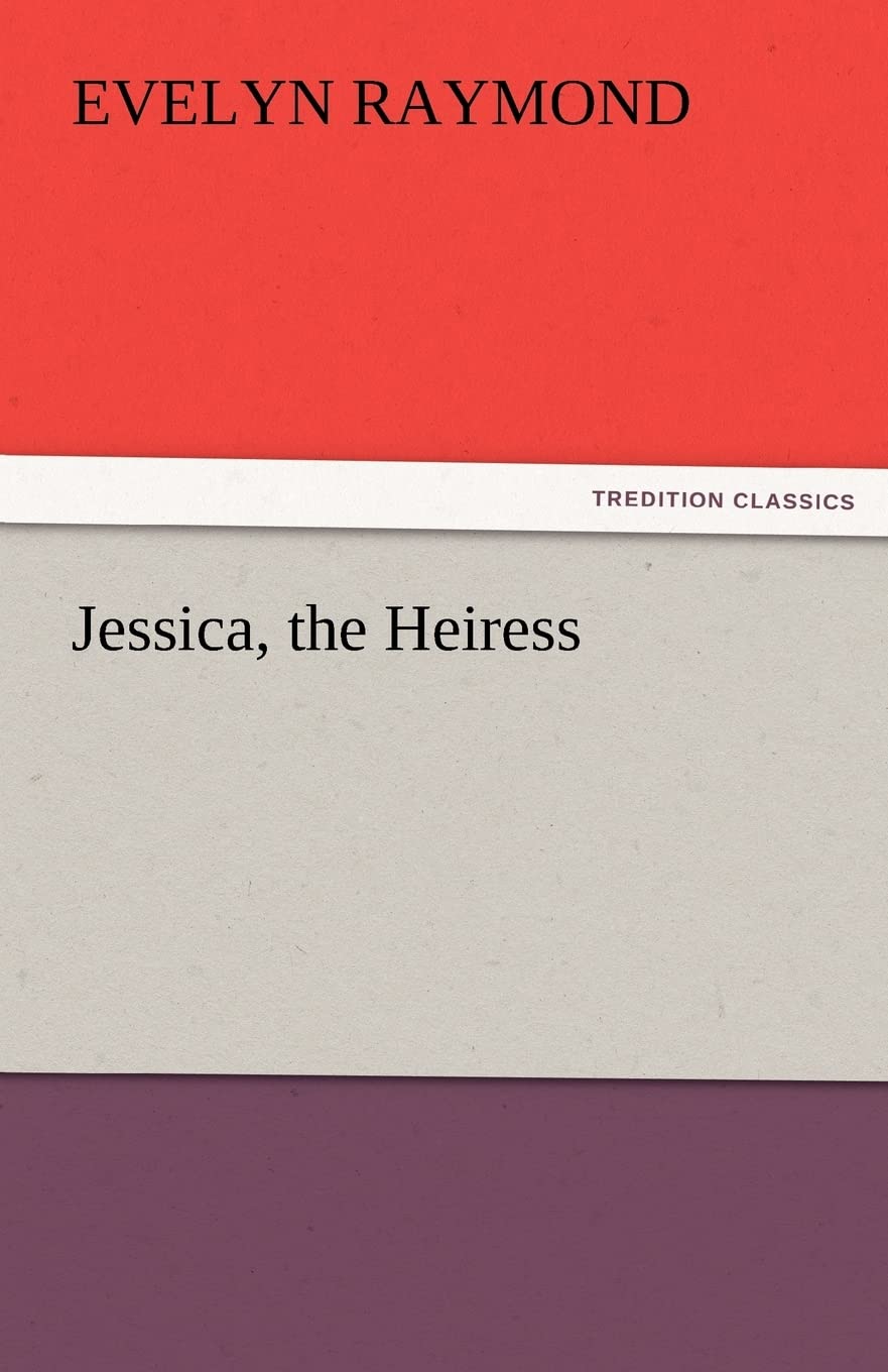 Jessica, the Heiress,Used