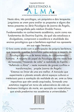 Refletindo a Alma: a Psicologia Esp?ita de Joanna de ?gelis (Portuguese Edition),Used