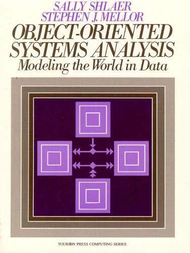Object Oriented Systems Analysis: Modeling the World in Data,Used