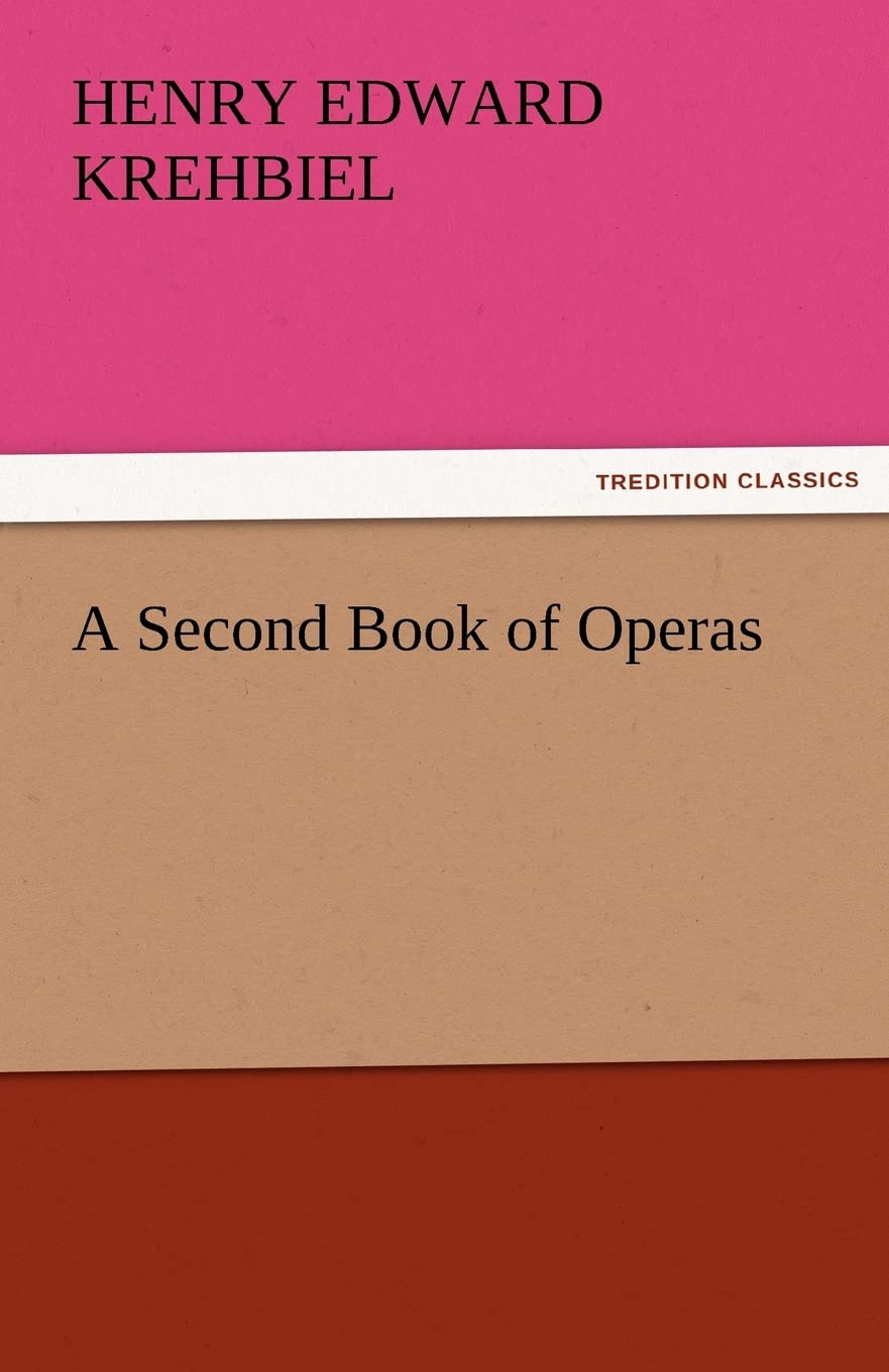 A Second Book of Operas,Used