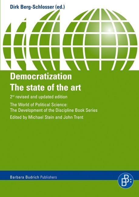 Democratization: The State of the Art (The World of Political Science  The Development of the Discipline),Used