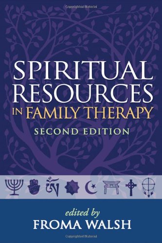 Spiritual Resources in Family Therapy, Second Edition,Used