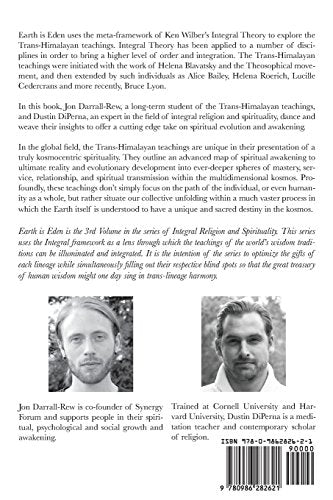 Earth Is Eden: An Integral Exploration Of The Transhimalayan Teachings (Integral Religion And Spirituality)