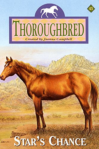 Star's Chance (Thoroughbred Series #45),Used