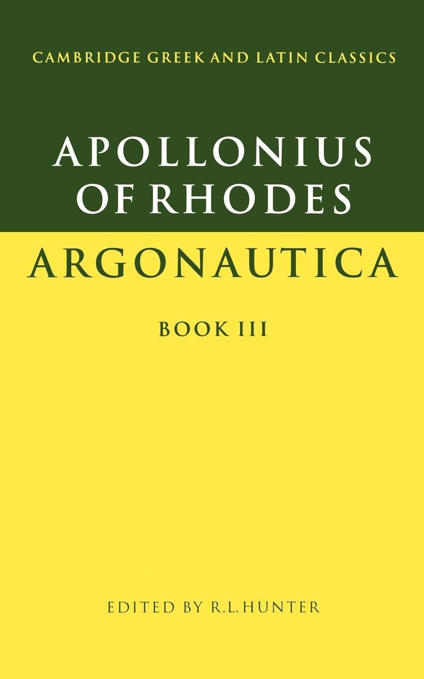 Apollonius Rhodes Argonautica Bk 3 (Cambridge Greek and Latin Classics),Used