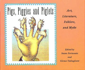 Pigs, Piggies, and Piglets,Used
