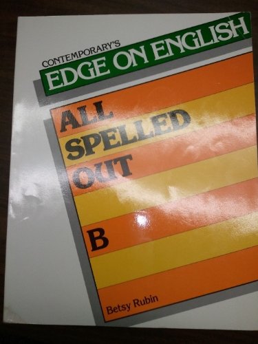Contemporary's Edge on English: All Spelled Out B,Used