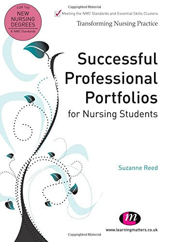 Successful Professional Portfolios for Nursing Students (Transforming Nursing Practice Series),Used