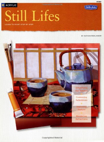 Acrylic: Still Lifes (Ht287) (How To: Acrylic:)