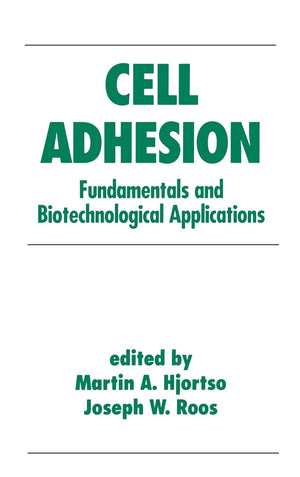 Cell Adhesion: Fundamentals and Biotechnological Applications (Bioprocess Technology),Used