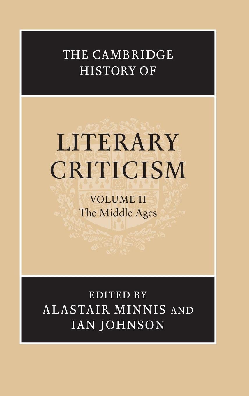 The Cambridge History of Literary Criticism, Vol. 2: The Middle Ages,Used