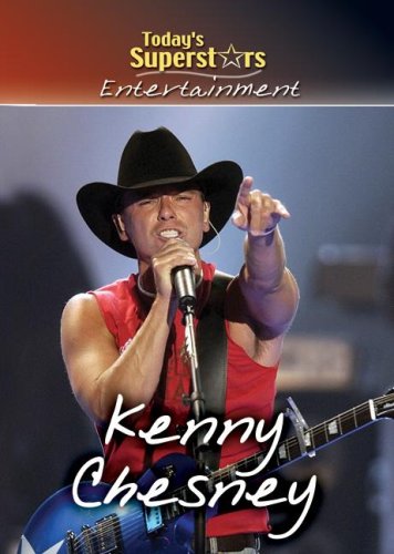 Kenny Chesney (Today'S Superstars Entertainment),New