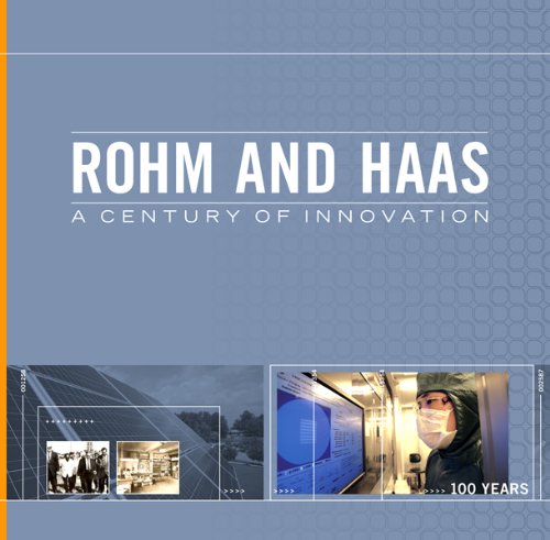 Rohm And Haas: A Century Of Innovation,Used