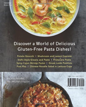 GlutenFree Pasta: More than 100 Fast and Flavorful Recipes with Low and NoCarb Options,New