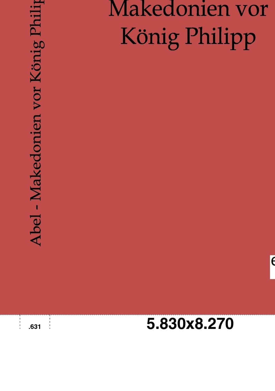 Makedonien vor Knig Philipp (German Edition),Used