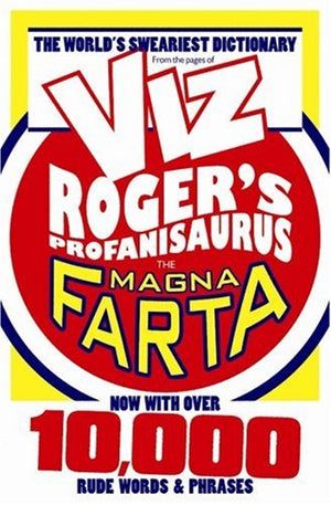 Roger's Profanisaurus IV: The Magna Farta (Viz),Used