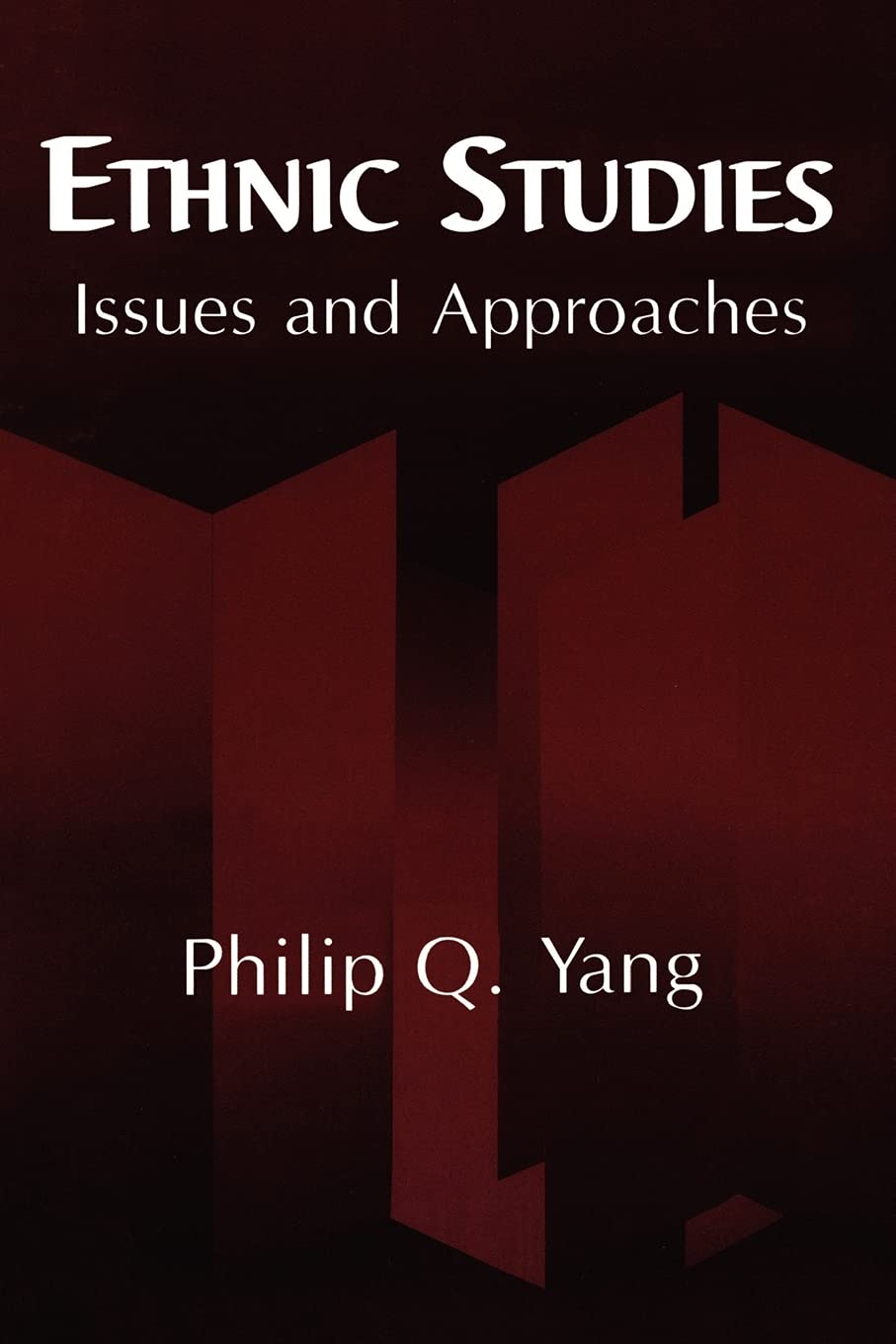 Ethnic Studies: Issues And Approaches,New