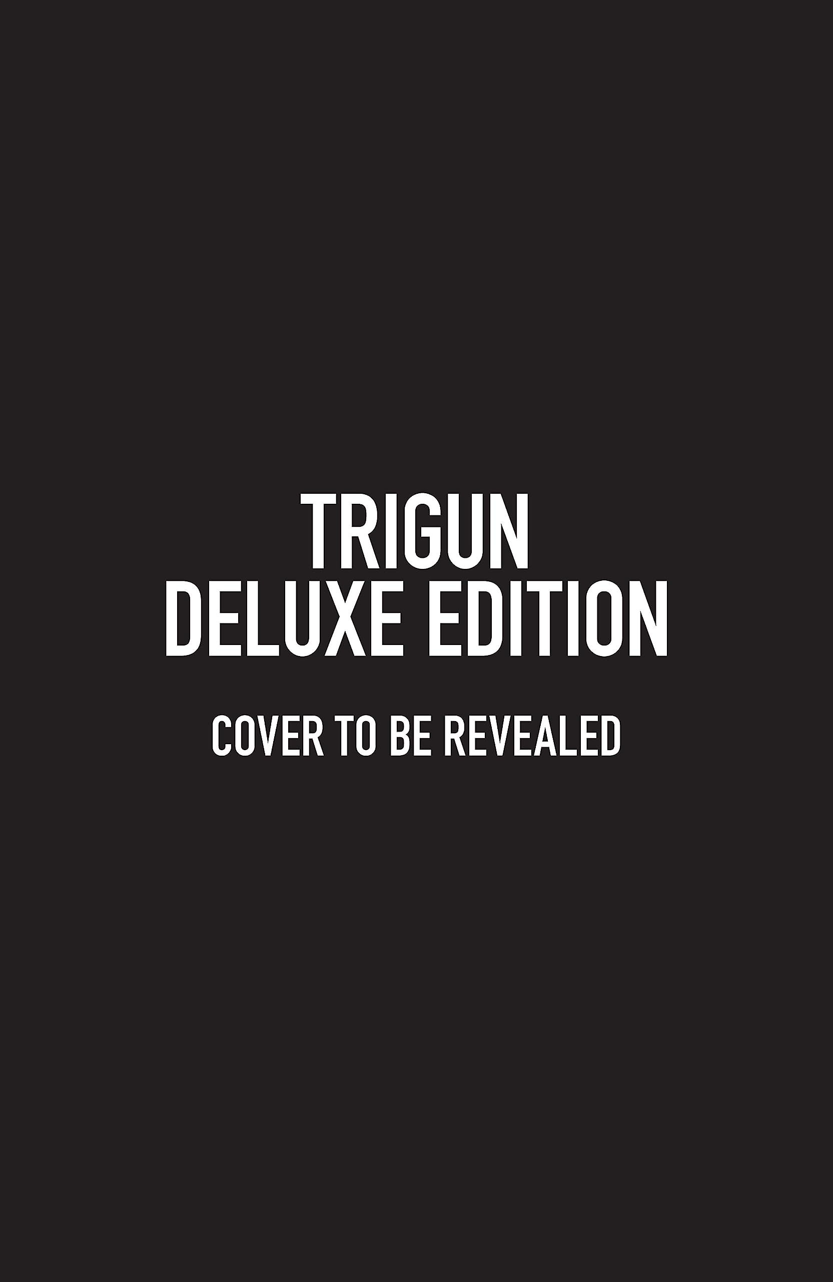 Trigun Deluxe Edition,New