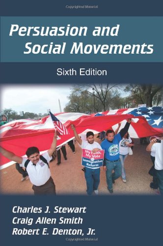 Persuasion And Social Movements, Sixth Edition