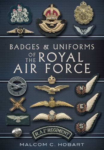 Badges and Uniforms of the RAF,Used