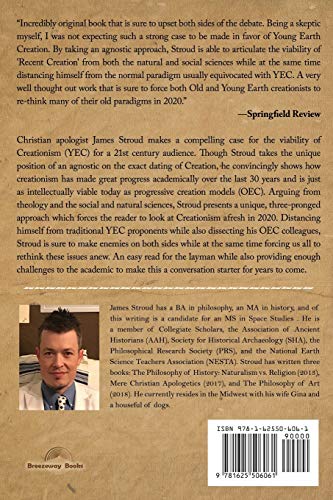 Creationism Revisited: 2020: A Defense of Recent Creation by an Agnostic,Used