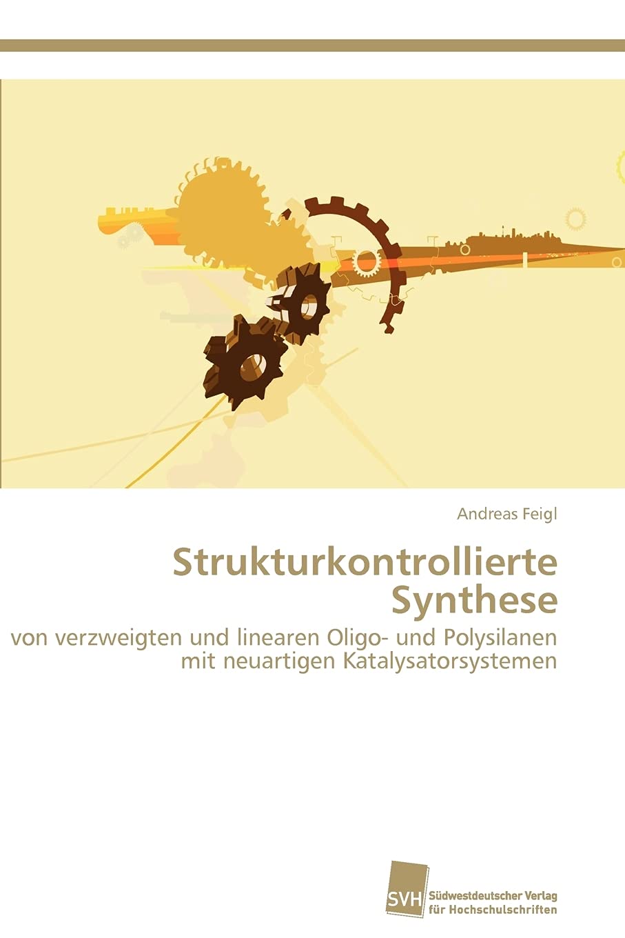 Strukturkontrollierte Synthese: von verzweigten und linearen Oligo und Polysilanen mit neuartigen Katalysatorsystemen (German E,Used