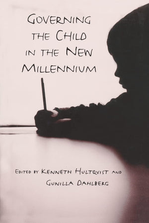 Governing the Child in the New Millennium,Used