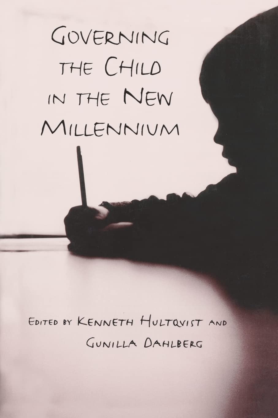 Governing the Child in the New Millennium,Used